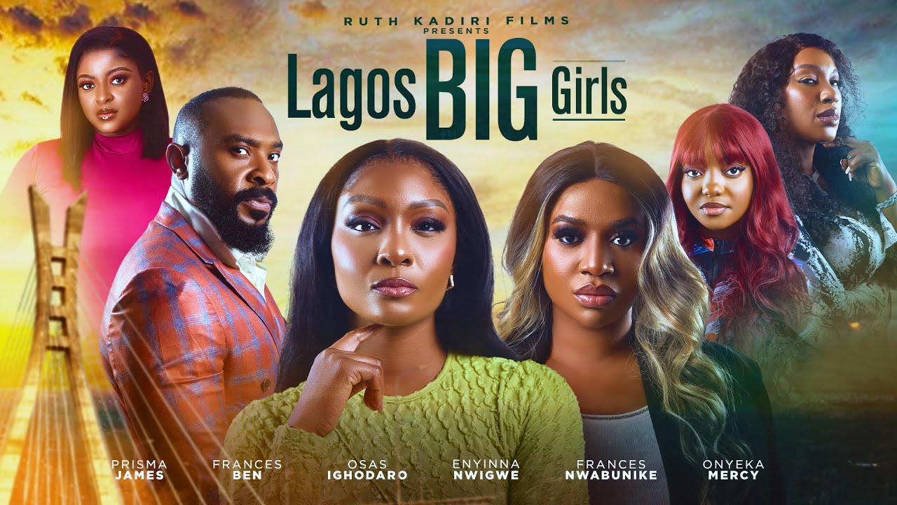 Lagos Big Girls (2024)