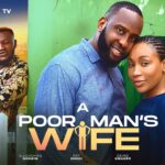 A Poor Man’s Wife (2024)