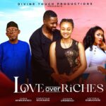 Love Over Riches (2025)