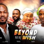 Beyond Her Wish (2025)