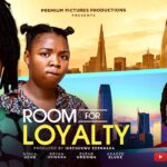 Room For Loyalty (2025)